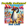 Socially Awkward but Chill
