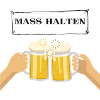 (Bier)mass halten