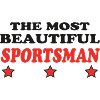 THE MOST BEAUTIFUL SPORTSMAN
