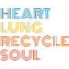 Heart Lung Recycle Soul