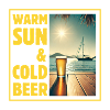 Warm sun & cold beer