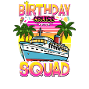 Birthday Cruise Squad 2027