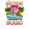 Birthday Cruise Squad 2026