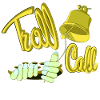 TROLL CALL