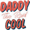 Daddy Cool Bester Vater Geburt