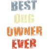 Best Dog Owner Ever