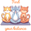 Find your balance "Yoga Cats"