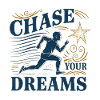 Pursue your dreams
