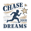 Pursue your dreams