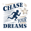 Pursue your dreams