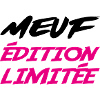 MEUF édition limitée