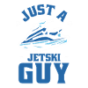 Jet Ski Just A Jet Ski Guy