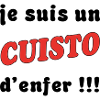 Je suis un CUISTO d'enfer !!!