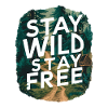 Restez sauvage, restez libre