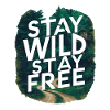 Restez sauvage, restez libre