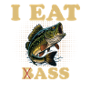 I EAT (B)ASS
