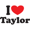 I Love Taylor