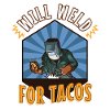 Will Weld For Tacos