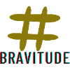 Slogan de l’étiquette de trappe Bravitude