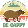 Don't worry be Cappy - Capybara