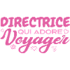 Directrice globe-trotteuse passionnée de voyages