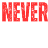 Never Again