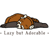 Lazy but Adorable