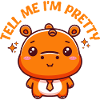 Tell Me I m Pretty