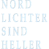 Nordlichter sind heller