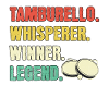 Tamburello Whisperer Tamburello Legend