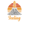 Feeling volcanic, always a volcanologist,