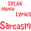 Film Songtexte Sarkasmus