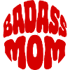 Badass Mom