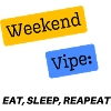 Weekend