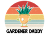 Gardening Daddy Gardener Daddy
