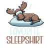 Official Sleeping Shirt Funny Moose
