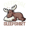 Official Sleeping Shirt Funny Moose