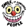 Smile, It Confuses People