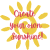 Create your own Sunshine