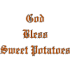 GodBlessSweetPotatoes