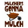 Mulchers going to Mulch 2