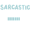 sarkastischer Humor Sarkasmus