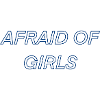 Afraid of girls