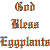 GodBlessEggplants