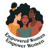 EMPOWERED WOMEN EMPOWER WOMEN