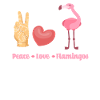Flamingo Peace Love