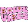 Bride Vibes