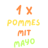 Pommes mit Mayo
