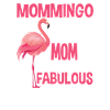 Flamingo Mama Fabulous