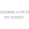 Running late is my cardio